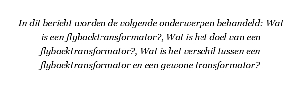 Wat is een Flyback-transformator?